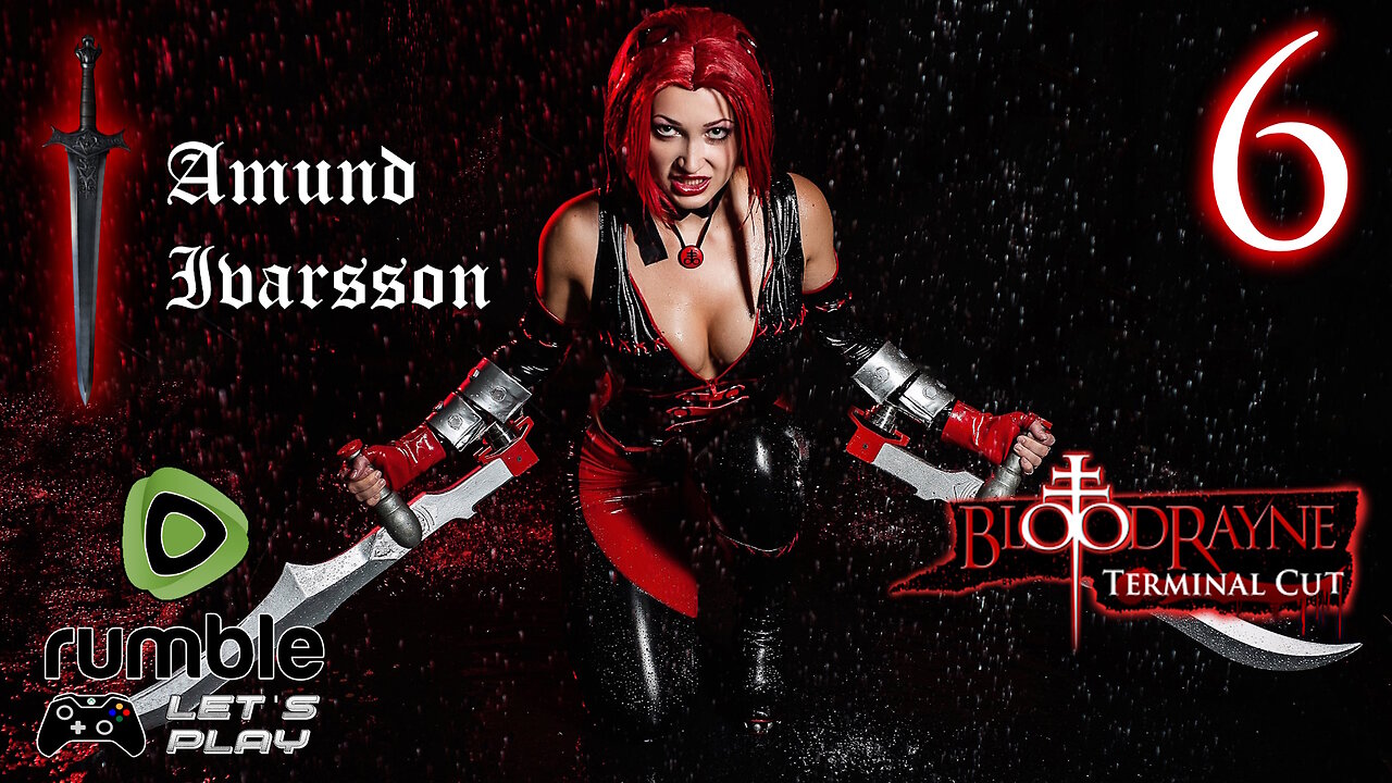 Bloodrayne Terminal Cut - Deeper - Part 6