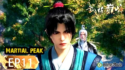 Martial Peak EP11 🌟 Anime ENG SUB