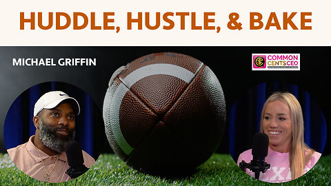 Michael Griffin’s Playbook: Football, Parenting, and Building a Cupcake Empire!