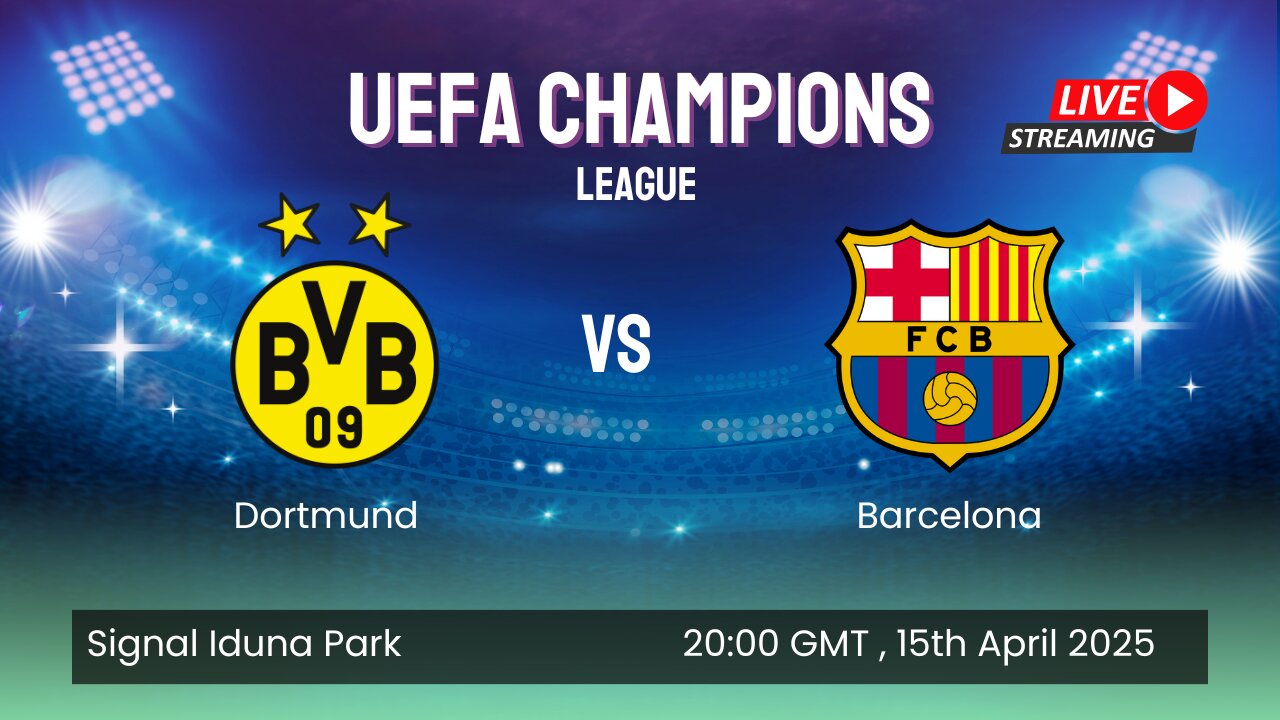 Dortmund vs Barcelona LIVE | FC 25 Champions League Quarter Final Leg 2 | EA Sports Gameplay