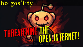 Reddit ATTACKS the Open Internet!