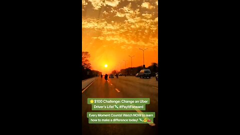 Challenge: Help a driver by giving $100! 🙌💖 #PayItForward