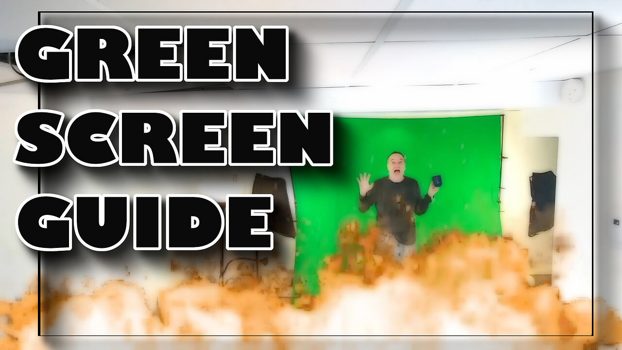 The Green Screen Guide!