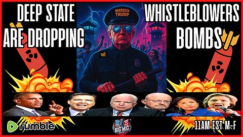 DEEP STATE WHISTLEBLOWERS ARE DROPPING BOMBS