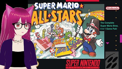 Pixie Plays: Super Mario All Stars