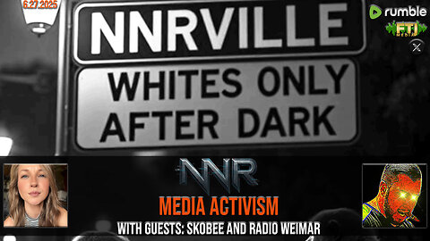 🔴NIGHTNATION.LIVE | MEDIA ACTIVISM WITH GUESTS: SKOOBIE AND RADIO WEIMAR