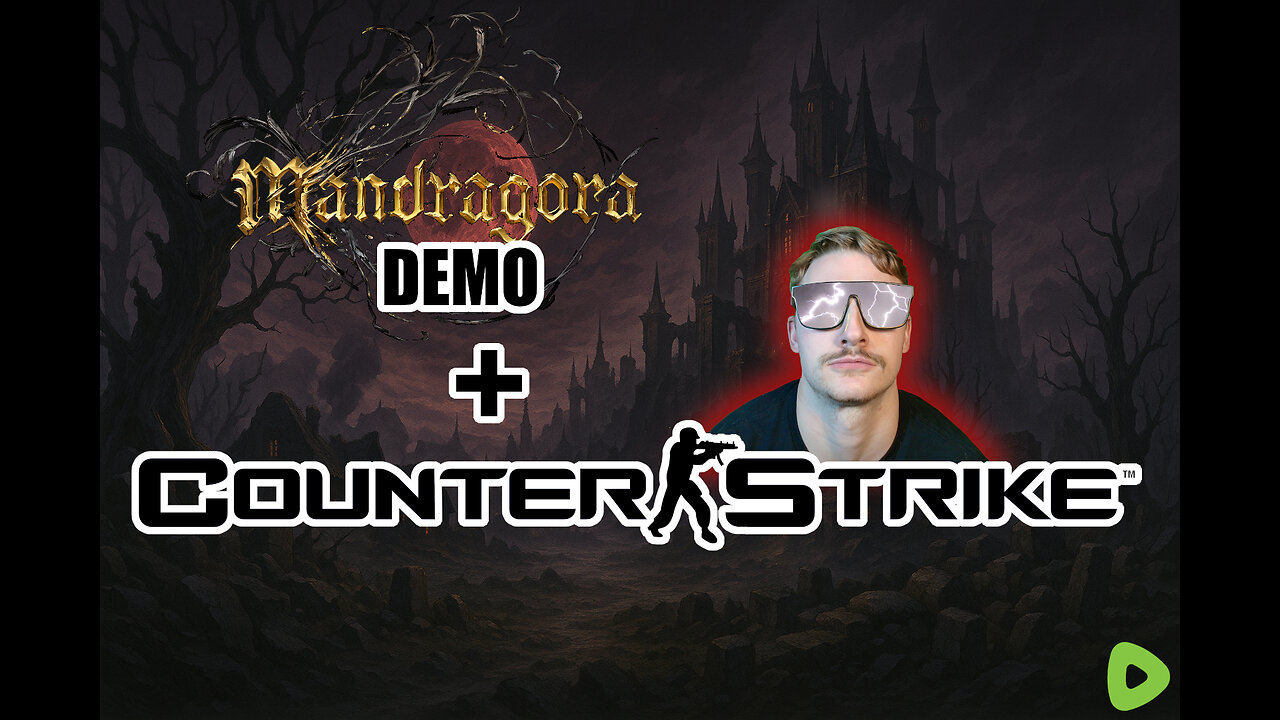 The D.E. Plays - Mandragora DEMO - Counter Strike