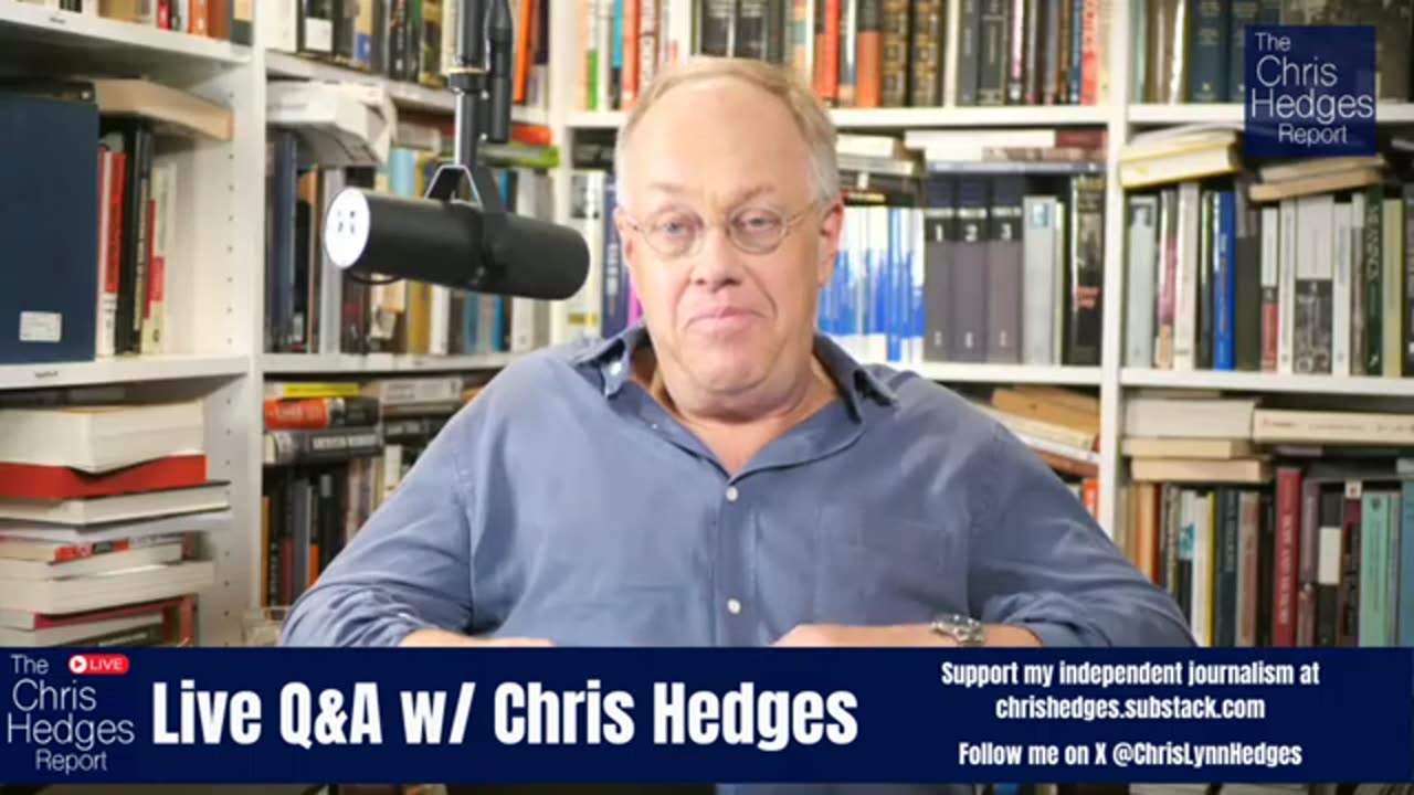 Chris Hedges Live Q&A: Where Is America Going and Should You Leave?