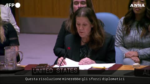 NOTIZIE DAL MONDO Gli USA bocciano la risoluzione del Consiglio di Sicurezza ONU su Gaza "Non sosterremo alcuna misura che non condanni Hamas"