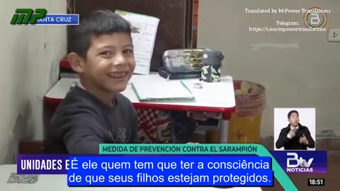 Eles querem vacinar as crianças da Bolívia obrigatoriamente contra o sarampo.