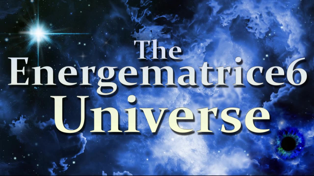 The Energematrice6 Podcast - Episode 29 (Finished Version)