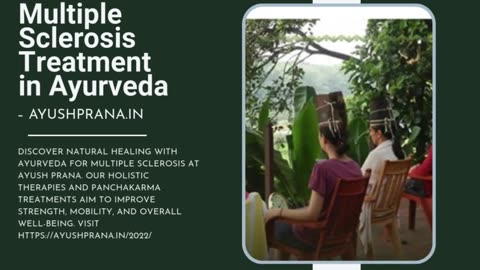 Multiple Sclerosis Treatment in Ayurveda – ayushprana.in