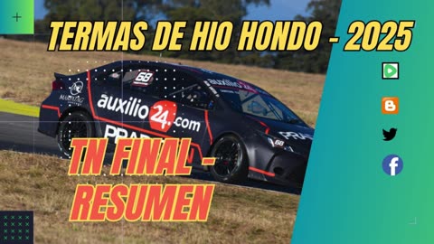 🏁 Resumen TN – Termas de Río Hondo (6 julio 2025) 🏁