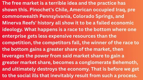 Free market capitalism doesn't work