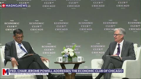 Federal Reserve Chair Powell Discusses Markets & Inflation at Economic Club of Chicago [LIVE]