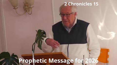 2 Chronicles 15 - Prophetic message for the New Year