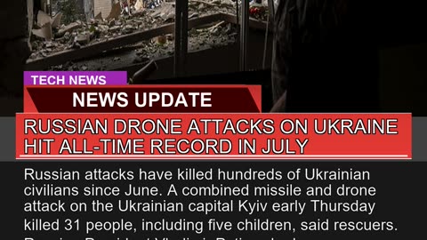 Russian Drone Attacks on Ukraine Hit Alltime Reco