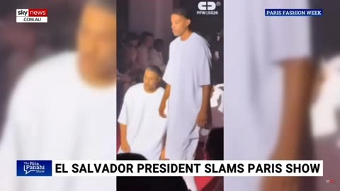 El Salvador President Slams Paris Fashion Show for CECOT Protest