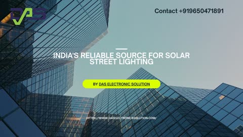 India's Reliable Source for Solar Street Lighting: Das Electronic Solution