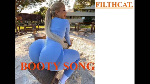 FILTHCAT - Booty Song (2012)