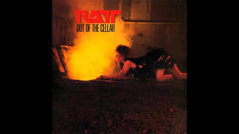 Ratt - Out Of The Cellar 1984