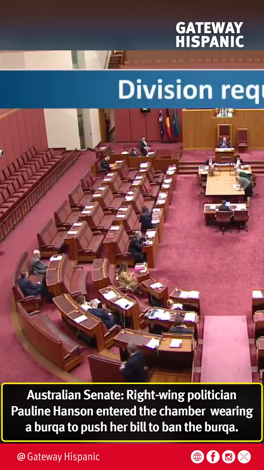 Australian Senate: Pauline Hanson entered the chamber wearing a burqa