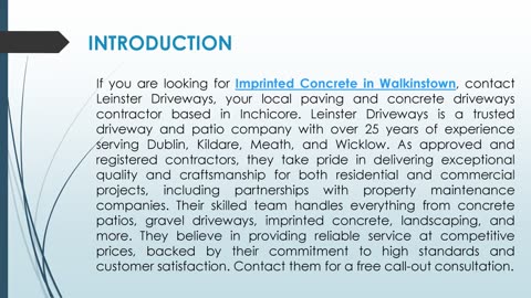If you are looking for Imprinted Concrete in Walkinstown