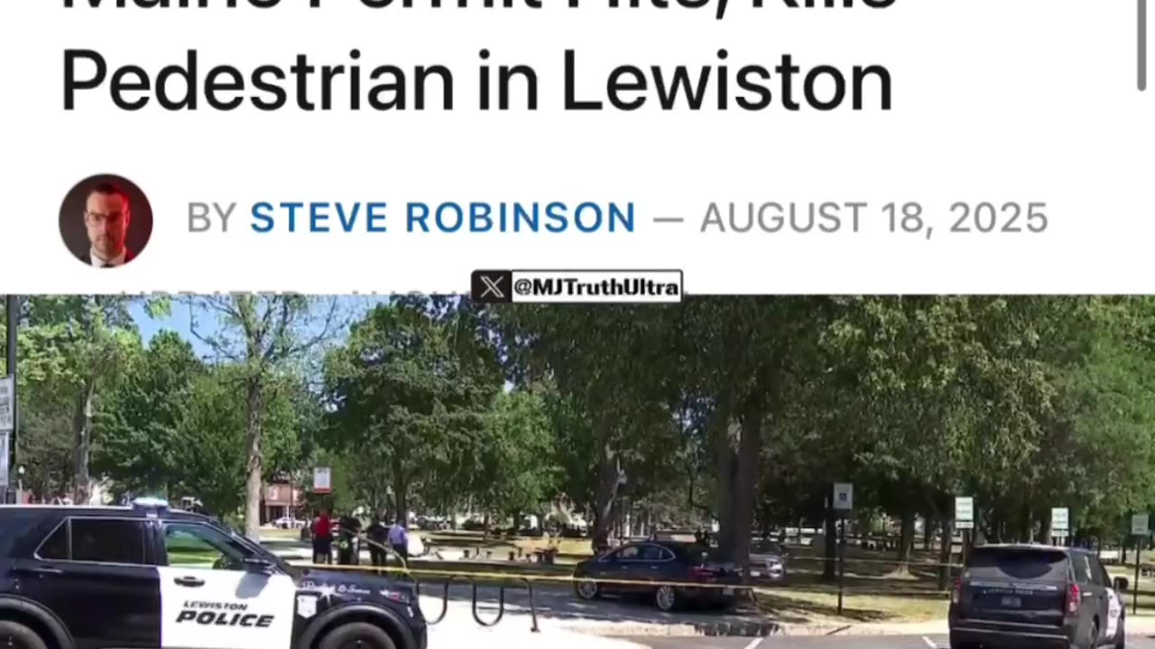 Illegal Immigrant with Maine Driver’s Permit Fatally Strikes Pedestrian in Lewiston