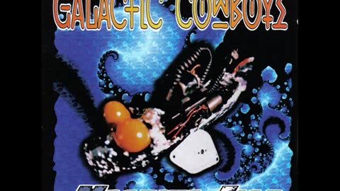 Galactic Cowboys - Psychotic Companion