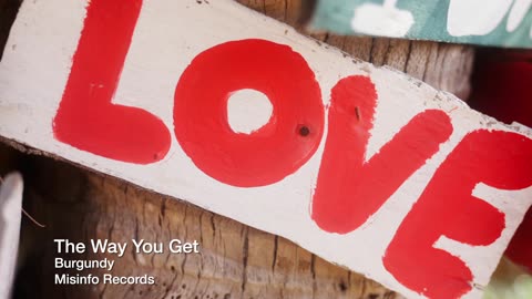 I Love the Way You Get