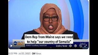 Maine Democrat rep says her goal is to help "our country Somalia"