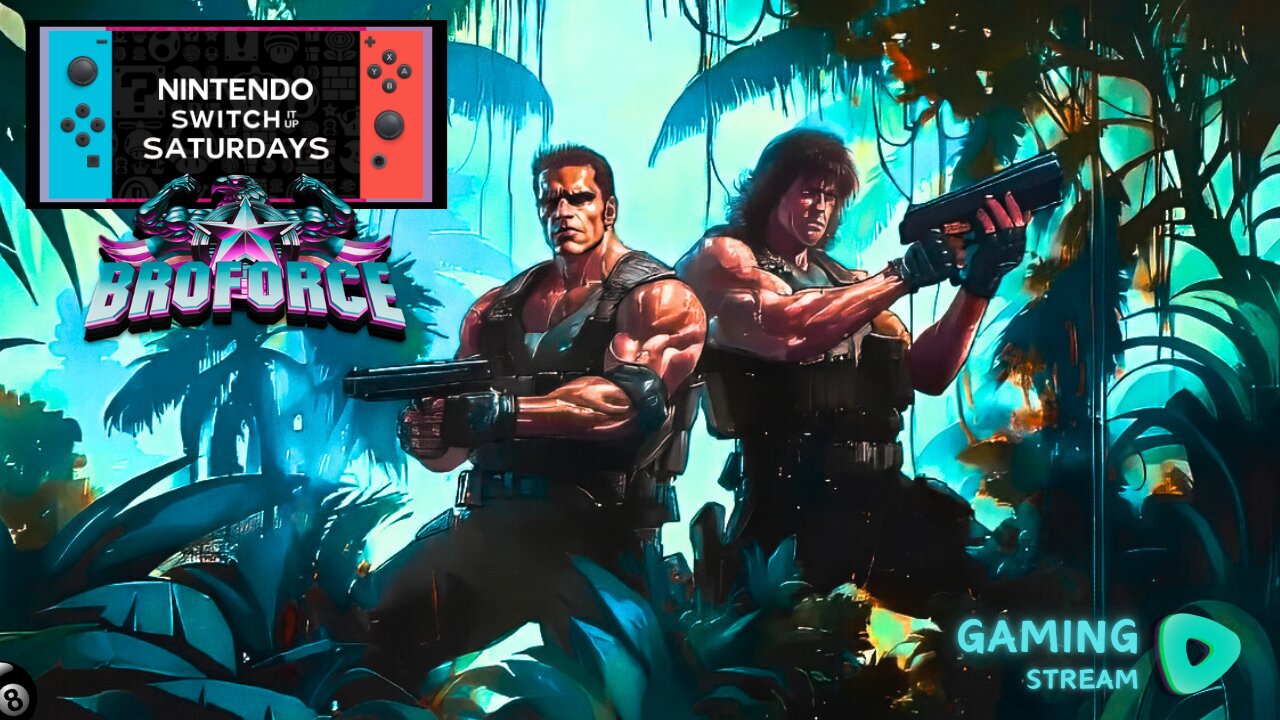 BROFORCE - SWITCH IT UP SATURDAYS - CO-OP ACTION! 4pm pst / 7pm