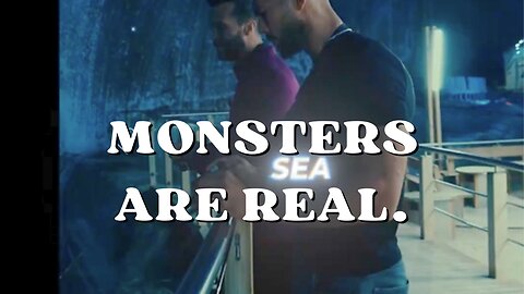 Andrew Tate " Sea Monsters are real."