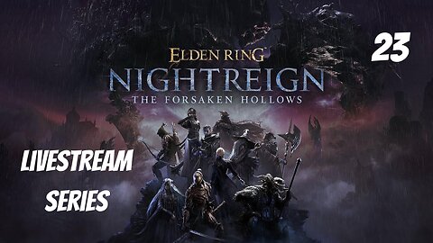Elden Ring Nightreign | Livestream Part 23 | Sunday Morning Runs!
