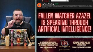 Watchers in the Machine: Agents of Satan from the Book of Enoch are Controlling AI