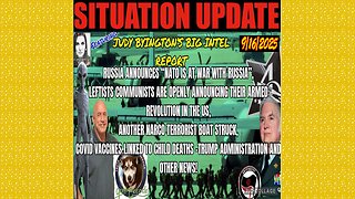 SITUATION UPDATE 9/16/25 - Judy Byington's Big Intel Report! Another Narco Terrorist Boat Struck