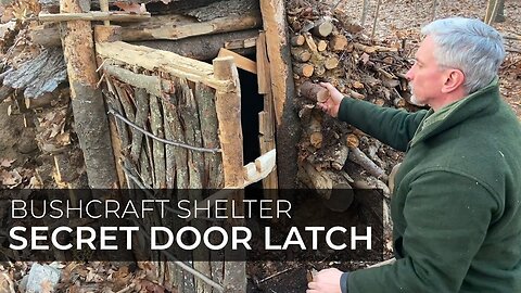 Secret Door Lock for a Bushcraft Shelter by ALONE