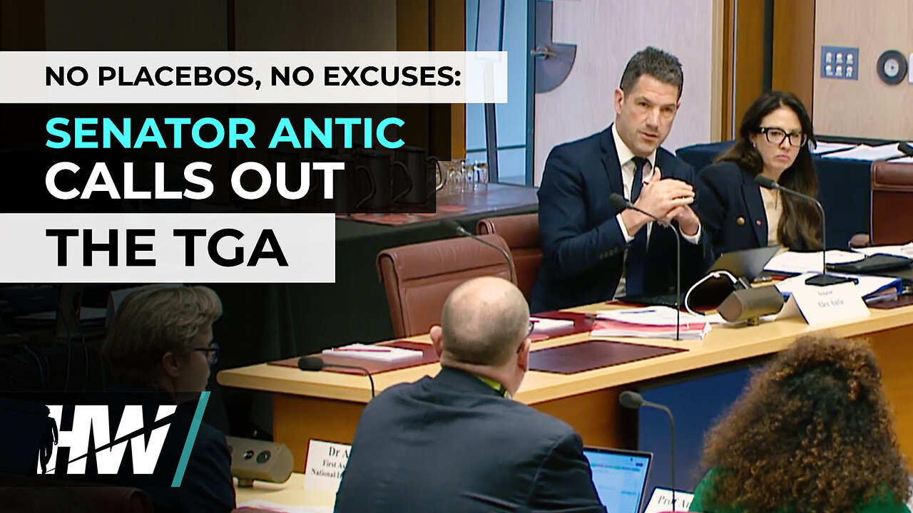 NO PLACEBOS, NO EXCUSES: SENATOR ANTIC CALLS OUT THE TGA
