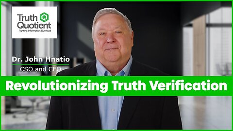 Revolutionizing Truth Verification: Discover Truth Quotient’s Authentification™ and Legit™ Software