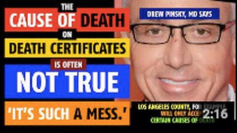 "Drew Pinsky, MD Claims Death Certificates Often Misrepresent True Cause of Death"