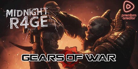 MIDNIGHT R4GE - GEARS OF WAR MULTIPLAYER BETA *EXPRO COMES HOME