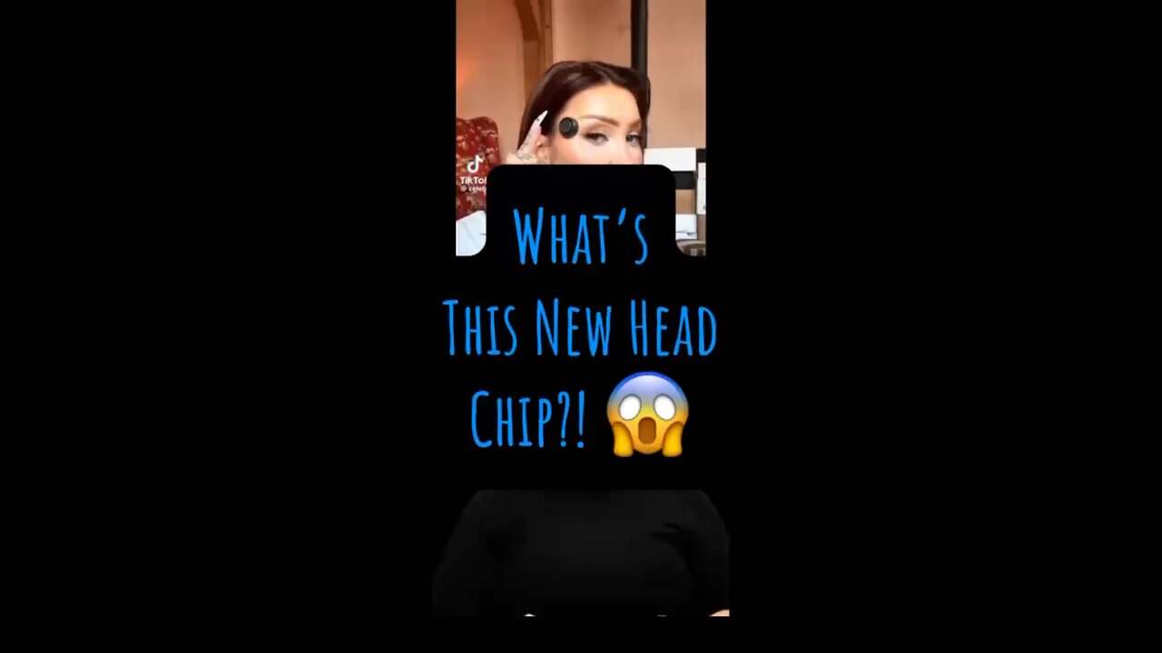 What’s This New Head Chip? 😳