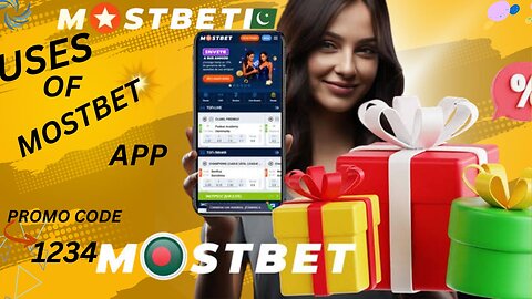 WHAT IS USES OF MOSTBET APPLICATION?