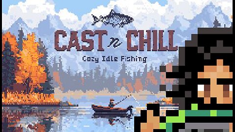 Cast n Chill (2025) Steam Episode #2. (No Commentary)