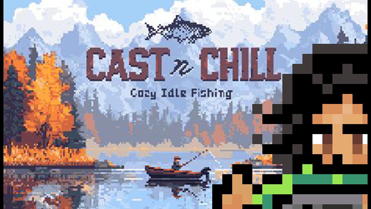 Cast n Chill (2025) Steam Episode #2. (No Commentary)