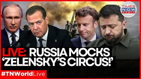 LIVE | Russia Laughs! Medvedev Tears Apart Zelensky’s Macron Hoax!