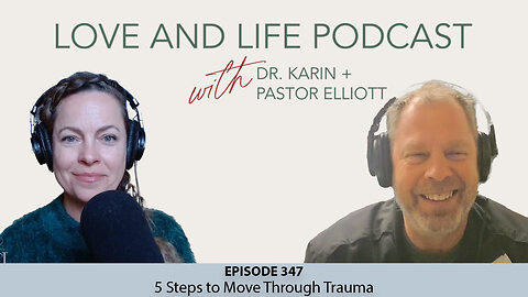 5 Steps to Move Through Trauma Ep. 347