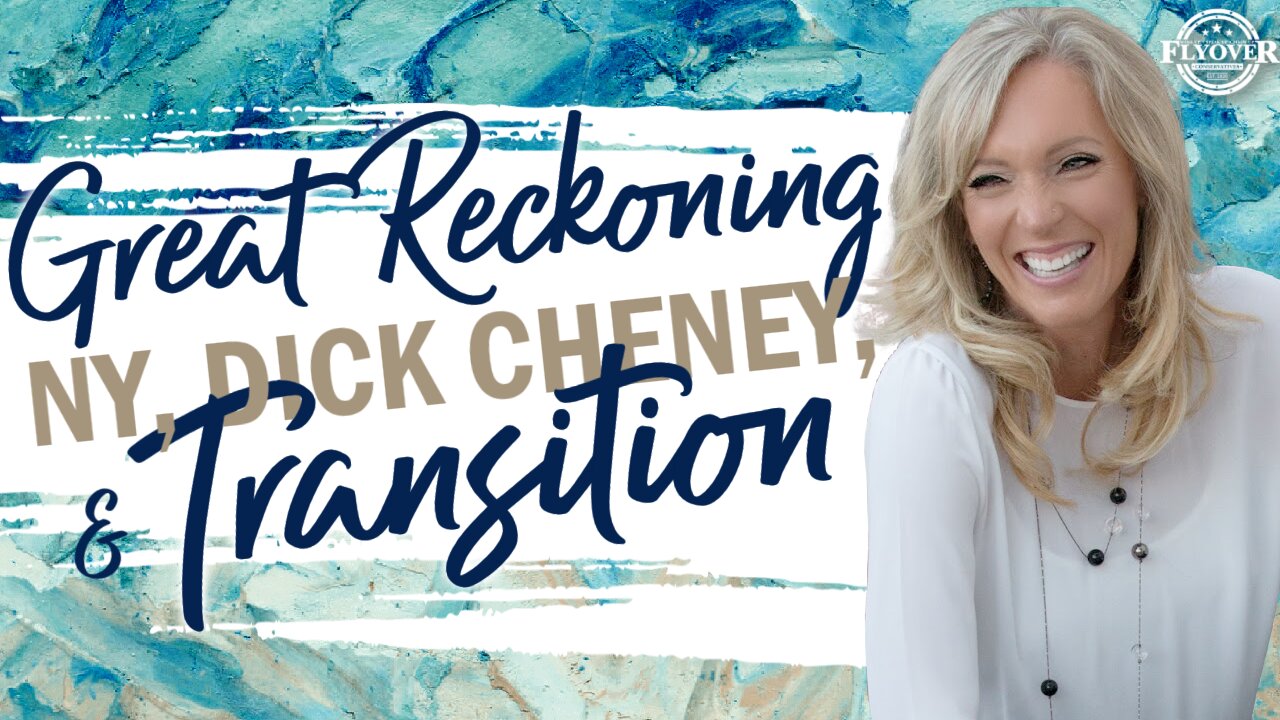 Prophecies | GREAT RECKONING, NY, DICK CHENEY AND TRANSITION - The Prophetic Report with Stacy Whited | FLYOVER CONSERVATIVES 11.6.25 8PM