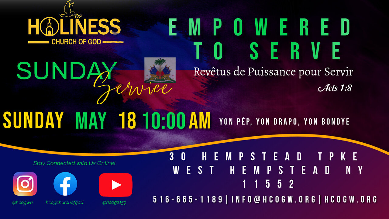 HCOG Live – Sèvis Espesyal: 🇭🇹 Yon Pèp, Yon Drapo, Yon Bondye (18 Me 2025)