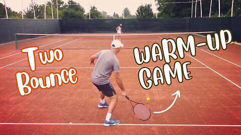Fun Warmup Tennis Game (2-Bounce)
